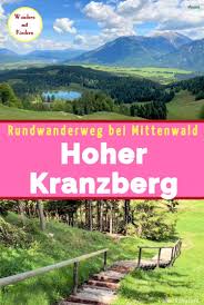 Hoher Kranzberg Mittenwald Urlaub Bayern Ausflug Ausflugsziele