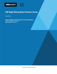 Maybe you would like to learn more about one of these? Vm Right Sizing Best Practice Guide