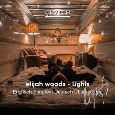 Auf der couch oder im au… 7 antworten zum an die decke gehen! letzter beitrag: Elijah Woods Lights Englisch Songtext Deutsch Ubersetzung Ubersetzer Corporate Cevirce