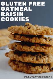 Gluten Free Oatmeal Raisin Cookies Recipe Gluten Free Oatmeal Gluten Free Oatmeal Raisin Cookies Oatmeal Raisin Cookies