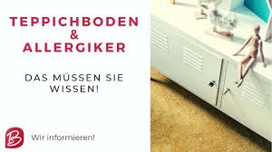 Ich bin gegen teppiche allergisch! aber es gibt keine allergie gegen teppiche! Teppichboden Und Allergiker Das Mussen Sie Wissen Bricoflor Blog