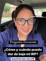 ¿Cómo y cuando puedo dar de baja mi IRP? 😎 #negocios #impuestos  #contadores #mujeresemprendedoras #ConsejosContables