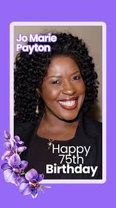 Happy 75th Birthday to Jo Marie Payton! 🎉Actress, singer, and voiceover  artist. TV mom Harriette Winslow