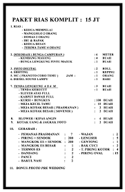 Berikut daftar harga tenda dan alat pesta seperti tenda dekorasi pernikahan, sewa panggung atau tenda rigging, tenda kerucut, sewa ac standing, genset, kursi futura plus cover dan pita, meja bulat, meja persegi plus cover dengan beberapa ukuran, misty fan, sewa karpet, sewa permadani, pelaminan, mini garden, sofa vip, kursi barstool, sound system, lighting, peralatan multimedia. Paket Pernikahan Terbaik Dan Terlengkap Di Kediri