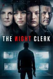 Search for a movie, genre, actor, or actress. The Night Clerk Movie Review