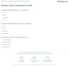 Which hemisphere experiences a colder winter season than the other? Weather Quiz Worksheet For Kids Study Com