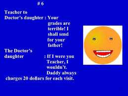 There's a good reason for that. 20 Jokes For Students