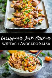 Caribbean Jerk Chicken Bowls With Peach Avocado Salsa Recipe In 2020 Healthy Dinner Recipes Easy Easy Healthy Recipes Healthy Pasta Recipes