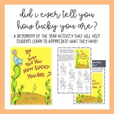 Did i ever tell you how lucky you are? Did I Ever Tell You How Lucky You Are Beginning Of Year Activity