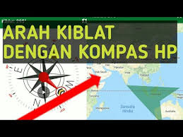 Kompas kiblat ini dibekali fungsi sebagai lampu. Cara Menentukan Arah Kiblat Dengan Kompas Hp Youtube