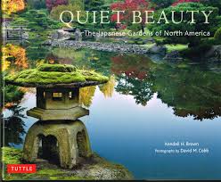 Beautiful pictures, and explanations of the different aspects of japanese gardens. Quiet Beauty The Japanese Gardens Of North America Arrives On Bookshelves Worldwide U S Japanese Gardens