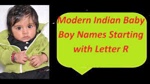 It is a unique one among lord vishnu names for baby boy, starting with r. Modern Indian Baby Boy Names Starting With Letter R Youtube