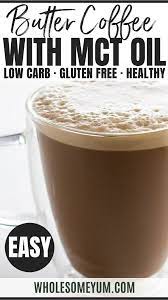 Keto Butter Coffee Recipe With Mct Oil Keto Coffee With Butter Bulletproof Coffee Recipe Keto Coffee Recipe Coffee Recipes