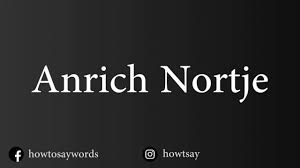 How To Pronounce Anrich Nortje Youtube