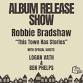 Robbie Bradshaw Album Release w/ Logan Vath, Ben Phelps