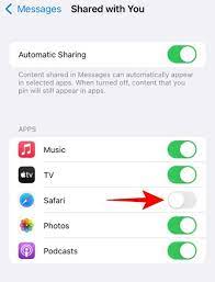 How To Turn Off Or Remove “Shared With You” In Safari On Ios 15
