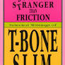 t bone slim from charleshkerr.com