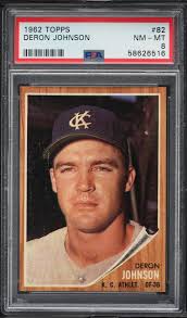 1962 Topps Deron Johnson #82 PSA 8 NM-MT