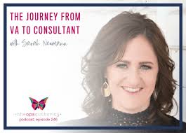The Journey from VA to Consultant with Sarah Neumann