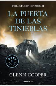 Asustada decide desaparecer y recluirse en un convento que pertenece a la orden de las redentoras. La Puerta De Las Tinieblas Trilogia Condenados 2