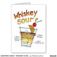 Greeting Cards Whiskey Sour Recipe Cocktail Art Zazzle Com Whiskey Sour Recipe Cocktails Whiskey Sour Recipe Sour Foods