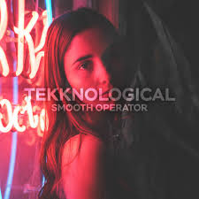 Stream Smooth Operator (Techno) by tekknological