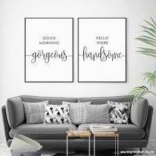 Good Morning Gorgeous Hello There Handsome Bedroom Prints Etsy Bedroom Wall Art Wall Decor Bedroom Wall Quotes Bedroom