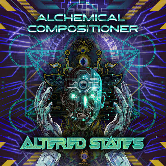 Altered States | Alchemical Compositioner | Rasaśāstra Records