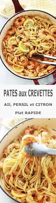 Pates Aux Crevettes A L Ail Et Citron Recette Rapide Recette Pates Crevettes Recettes De Cuisine Recette De Plat