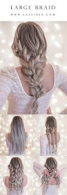 large braid hair tutorial kassinka geflochtene frisuren madchen frisuren frisuren