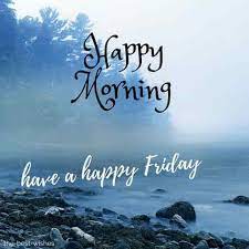 We did not find results for: 110 Beautiful Good Morning Wishes For Friday Best Images