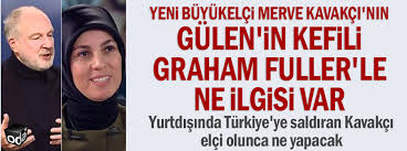 1968 doğumlu merve kavakçı'nın çocukluk yılları ailesinin görevinden dolayı erzurum'da geçmiştir. Yeni Buyukelci Merve Kavakci Nin Gulen In Kefili Graham Fuller Le Ne Ilgisi Var