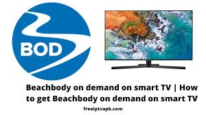 How To Get Beachbody On Demand On A Smart Tv 2020