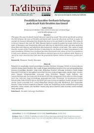 Salah satu kisah nabi ibrahim yang tertulis dalam al quran berkaitan dengan perayaan idul adha. Pdf Pendidikan Karakter Berbasis Keluarga Pada Kisah Nabi Ibrahim Dan Ismail