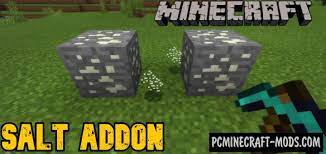 Maybe you would like to learn more about one of these? Salt New Blocks Addon For Minecraft Bedrock 1 17 11 1 16 Pc Java Mods