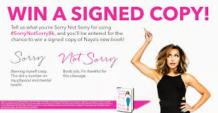 Just like naya's singing voice, sorry not sorry is powerful, genuine, and full of soul. Tarcherperigee En Twitter Win A Signed Copy Of Nayarivera S New Book Use Sorrynotsorrybk To Tell Us What You Re Sorrynotsorry For