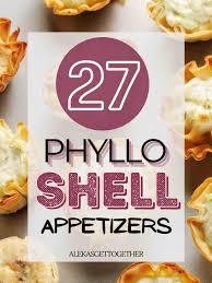 Heap fruit into the pan. 27 Easy Phyllo Cup Appetizer Ideas Aleka S Get Together