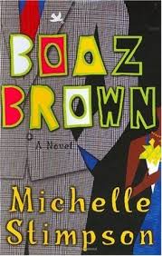 Boaz Brown (Boaz Brown, #1) by Michelle Stimpson