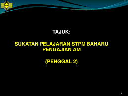 Pembangunan seperti yang berlaku pada hari ini sering kali dikaitkan dengan kemusnahan alam sekitar. Sukatan Pelajaran Stpm Baharu Pengajian Am Ppt Download