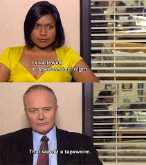 That Wasn T A Tapeworm Creed The Office Office Humor Office Memes