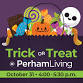 Trick Or Treat at Perham Living event image