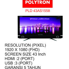 Beberapa set hanya akan memutar video dalam format yang didukung jika berada pada resolusi tertentu atau dalam kisaran resolusi tertentu. Led Tv Polytron 43 Inch Smart Tv Pld43as1558 Shopee Indonesia