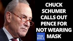 Senate majority leader chuck schumer. Chuck Schumer Calls Out Mike Pence For Not Wearing Mask Youtube