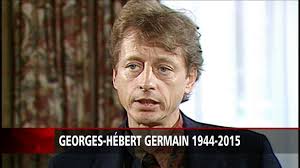 L'écrivain Georges-Hébert Germain est décédé