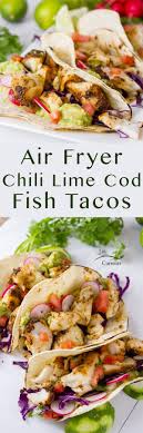 Air Fryer Chili Lime Cod Spicy Recipes Seafood Recipes Recipes