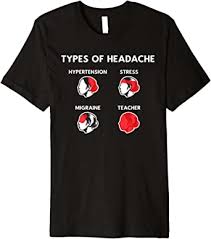 We did not find results for: Amazon Com Teacher Headache Types Of Headache Meme Funny Teacher Gift Premium T Shirt Clothing