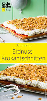 Erdnuss Krokantschnitten Rezept Rezepte Beste Kuchen Und Lebensmittel Essen