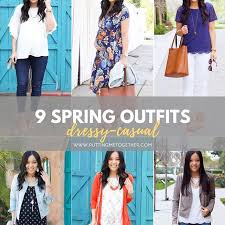 Dressy Casual Birthday Dinner Outfit Ideas Spring Capsule Wardrobe Dressy Casual Style And Full Of Color Dinner Outfit Spring Dinner Outfits