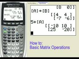 Matrix Operations On The Ti 83 Ti 84 Matrices Math Graphing Calculators Graphing