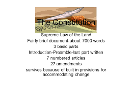 It also requires state judges to uphold federal law over state law thereby making it the supreme law of the land. The Constitution Supreme Law Of The Land Ppt Video Online Download